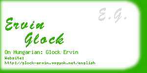 ervin glock business card